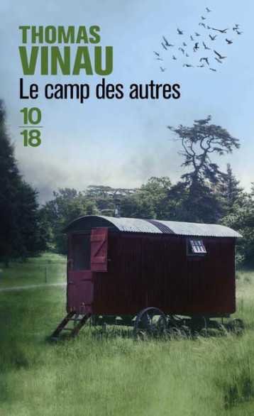 LE CAMP DES AUTRES - VINAU THOMAS - 10 X 18