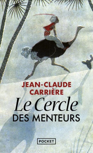 LE CERCLE DES MENTEURS T.1 - CARRIERE JEAN-CLAUDE - POCKET