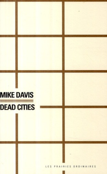 DEAD CITIES - DAVIS MIKE - PRAIRIES ORDINA