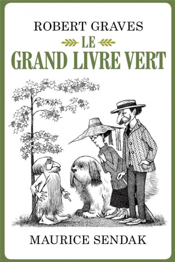 LE GRAND LIVRE VERT - GRAVES/SENDAK - MEMO