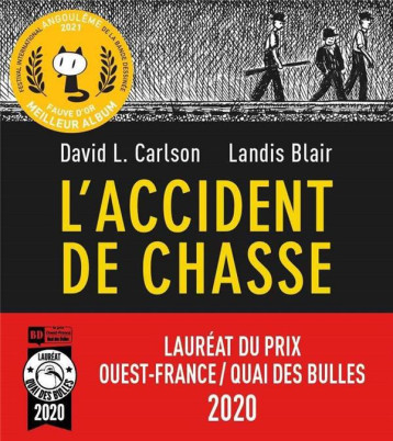 L'ACCIDENT DE CHASSE - CARLSON/BLAIR - SONATINE