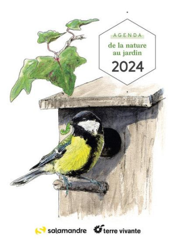 AGENDA DE LA NATURE AU JARDIN 2024 (EDITION 2024) - GUILLOT/PERROTIN - NC
