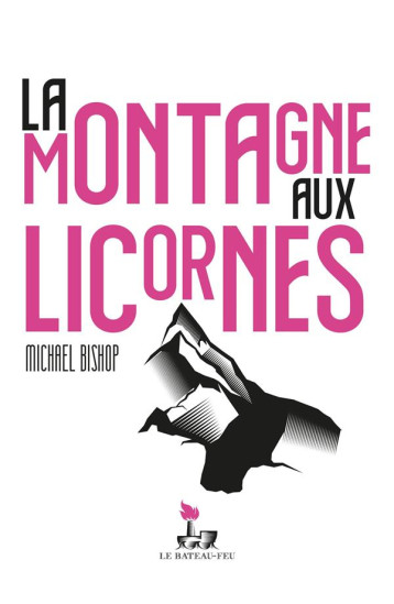 LA MONTAGNE AUX LICORNES - BISHOP MICHAEL - MOUTONS ELECTR
