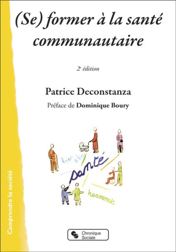 (SE) FORMER A LA SANTE COMMUNAUTAIRE (2E EDITION) - DECONSTANZA/BOURY - CHRONIQUE SOCIA