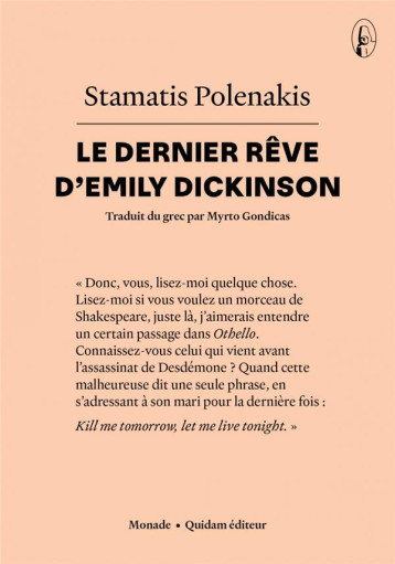 LE DERNIER REVE D'EMILY DICKINSON - POLENAKIS STAMATIS - QUIDAM