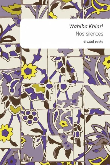 NOS SILENCES - KHIARI WAHIBA - BOOKS ON DEMAND