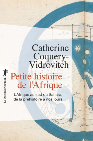 PETITE HISTOIRE DE L'AFRIQUE - COQUERY-VIDROVITCH C - La Découverte