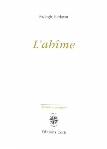 L'ABIME - HEDAYAT SADEGH - Corti