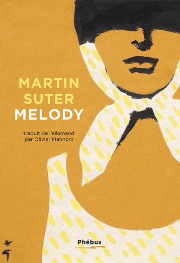 MELODY - SUTER MARTIN - LIBRETTO