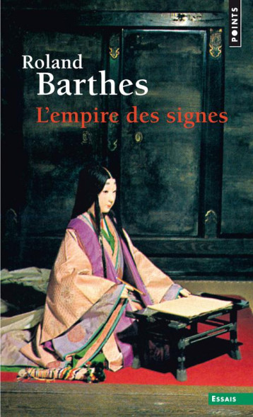 L'EMPIRE DES SIGNES - BARTHES ROLAND - Points