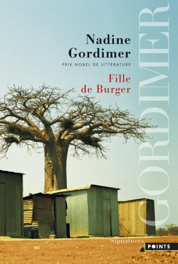 LA FILLE DE BURGER - GORDIMER NADINE - Points