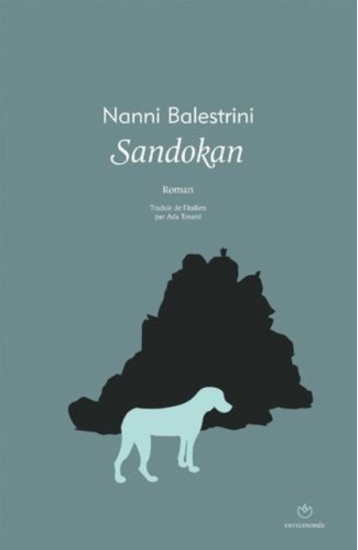 SANDOKAN - NANNI BALESTRINI - Entremonde