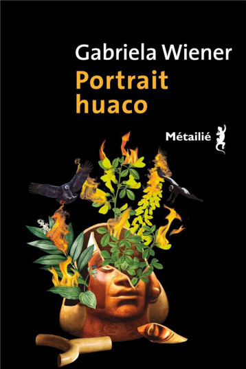 PORTRAIT HUACO - WIENER GABRIELA - METAILIE