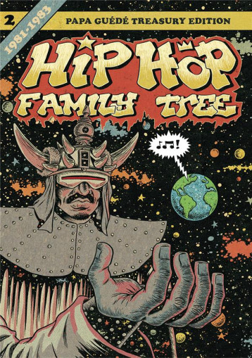 HIP HOP FAMILY TREE T.2 : 1981-1983 - ED PISKOR - Papa Guédé