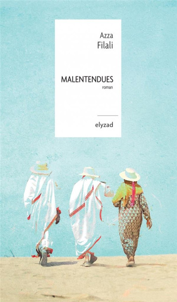 MALENTENDUES - FILALI AZZA - BOOKS ON DEMAND