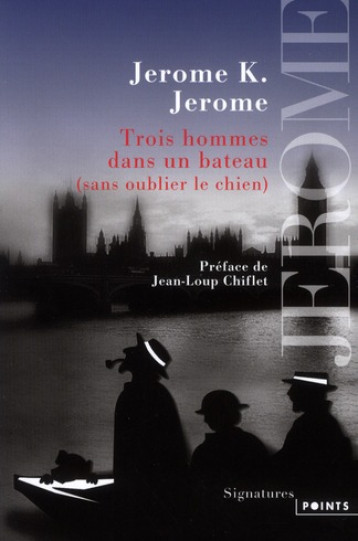 TROIS HOMMES DANS UN BATEAU - JEROME JEROME K. - POINTS