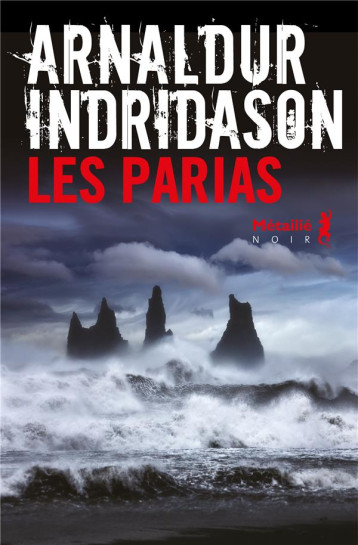 LES PARIAS - INDRIDASON ARNALDUR - METAILIE