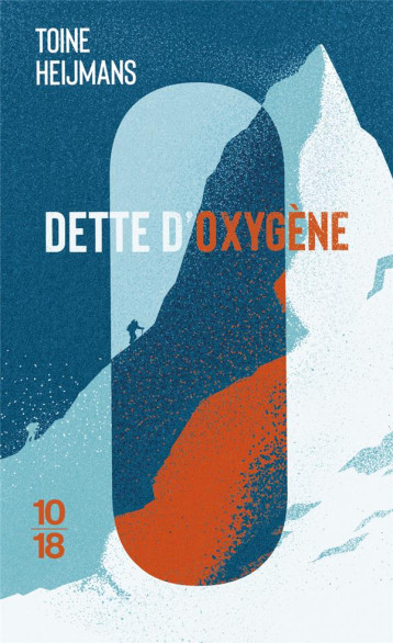 DETTE D'OXYGENE - HEIJMANS TOINE - 10 X 18