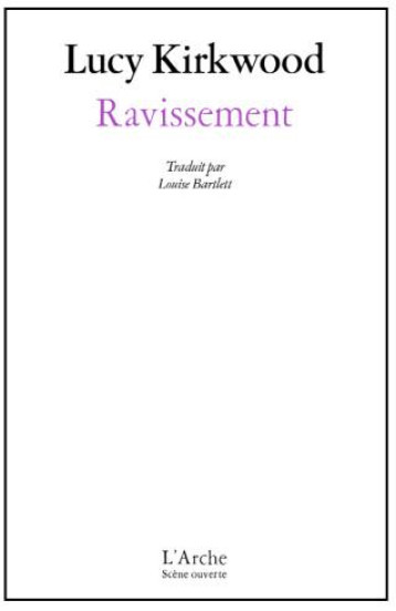 RAVISSEMENT - KIRKWOOD LUCY - L ARCHE