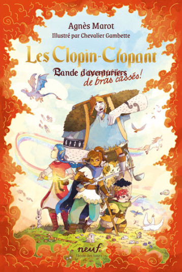 Les Clopin-Clopant - Bande de bras cassés ! -  MAROT AGNES, Agnès Marot,  Chevalier Gambette - EDL