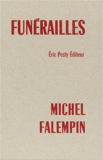 FUNERAILLES - MICHEL FALEMPIN - ERIC PESTY