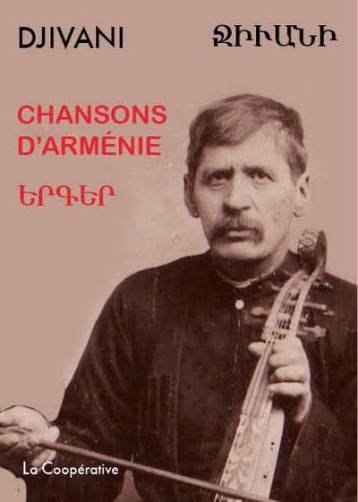 CHANSONS D'ARMENIE - DJIVANI - COOPERATIVE