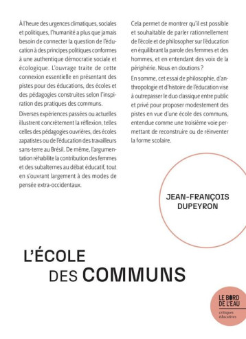 L'ÉCOLE DES COMMUNS - DUPEYRON J-F. - BORD DE L EAU