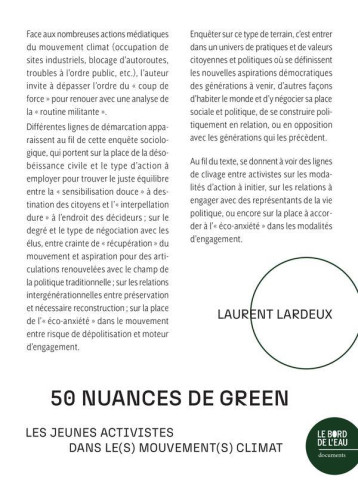 50 NUANCES DE GREEN : LES JEUNES ACTIVISTES DANS LE(S) MOUVEMENT(S) CLIMAT - LARDEUX LAURENT - BORD DE L EAU